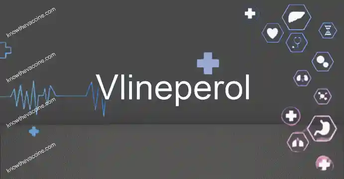 What is Vlineperol?