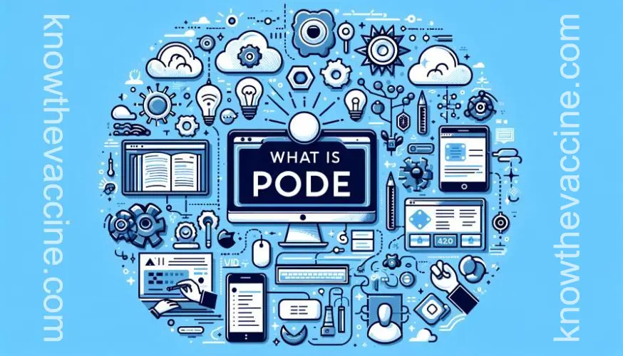 What is Pode?